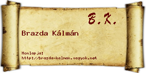 Brazda Kálmán névjegykártya